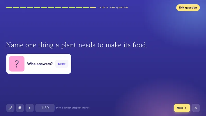 Exit question: Photosynthesis